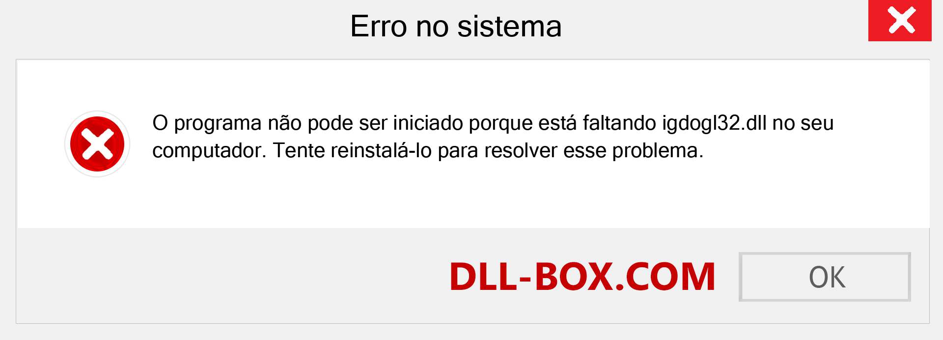 Arquivo igdogl32.dll ausente ?. Download para Windows 7, 8, 10 - Correção de erro ausente igdogl32 dll no Windows, fotos, imagens